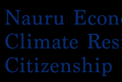 היסטוריה נעשתה כשאדם חסר אזרחות קיבל אזרחות נאורו במסגרת תוכנית חדשה וחדשנית